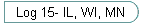Log 15- IL, WI, MN